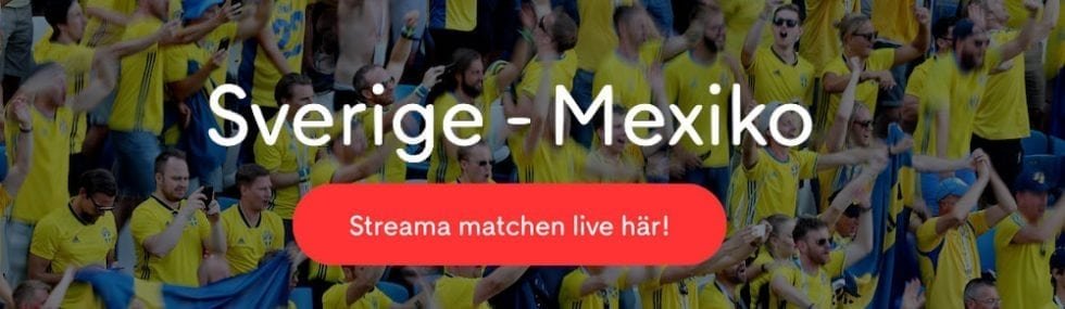 Sverige Mexiko startelva, laguppställning & H2H statistik – VM 2018!
