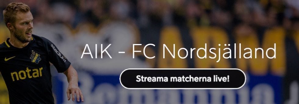 AIK Nordsjälland live stream gratis? Streama AIK Nordsjälland Europa League League live online!