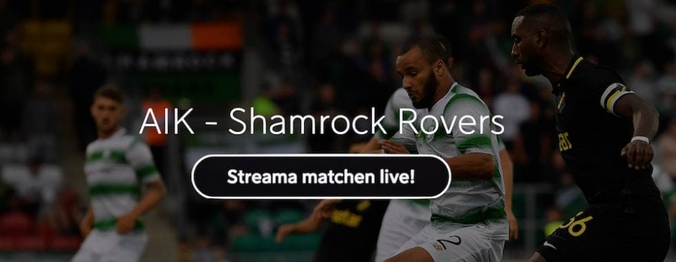 AIK Shamrock Rovers TV-kanal - vilken kanal visar & TV-tider AIK Shamrock i Europa League?