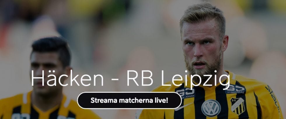 BK Häcken RB Leipzig live stream gratis? Streama Häcken Leipzi Europa League League live online!