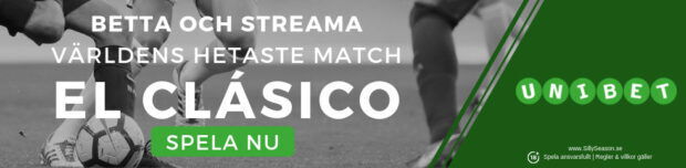 El Clasico TV kanal Sverige - se och spela på El Clasico live hos UnibetTV!