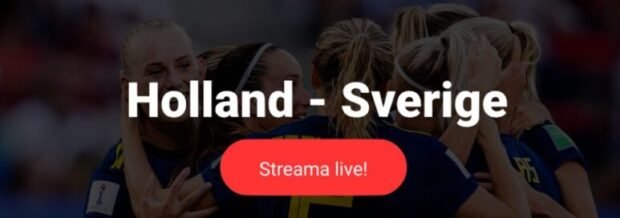 Sverige Holland TV kanal vilken kanal visar Sverige Holland på TV Damer 2022!