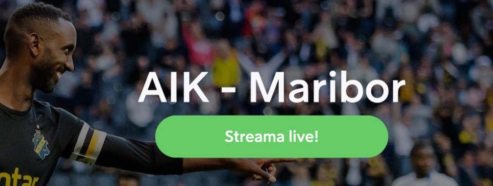 AIK Maribor TV kanal: vilken kanal visar AIK NK Maribor på TV?