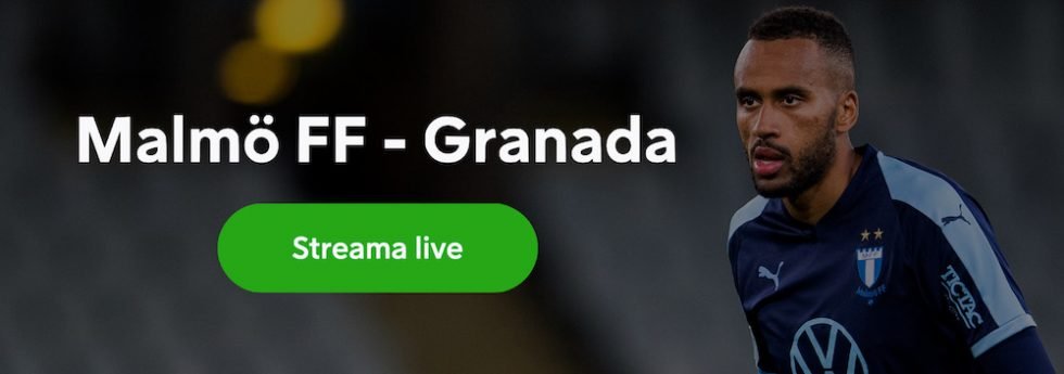 Malmö FF Granada stream 2020
